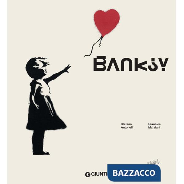Banksy. Ediz. a colori