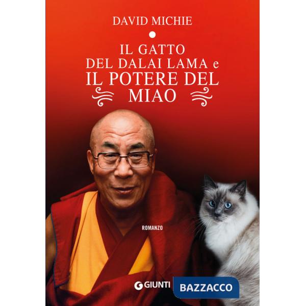 Gatto del Dalai Lama e il potere del miao (Il)