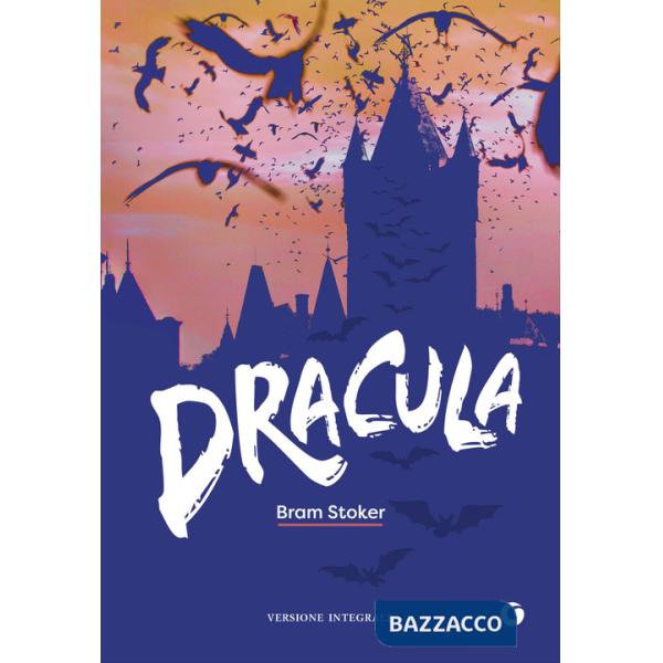 Dracula. Ediz. integrale