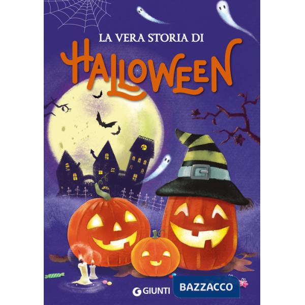 Vera storia di Halloween. Ediz. a colori (La)