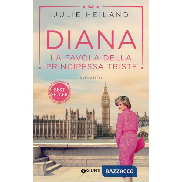 Diana. La favola della principessa triste