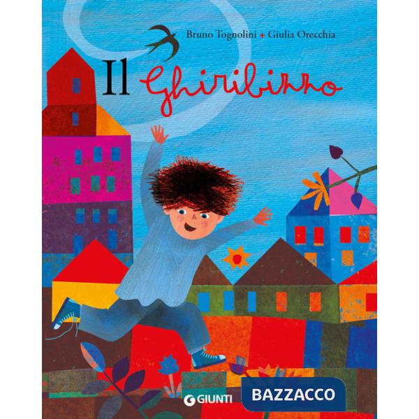 Ghiribizzo. Ediz. a colori (Il)