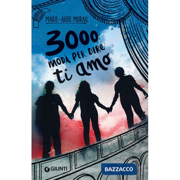 3000 modi per dire ti amo