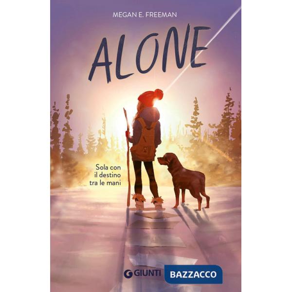 Alone. Sola con il destino tra le mani