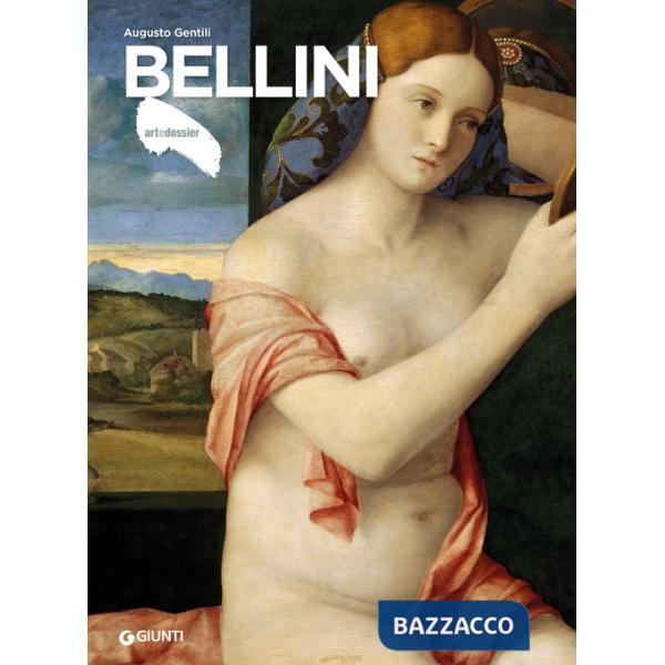 Giovanni Bellini. Ediz. a colori