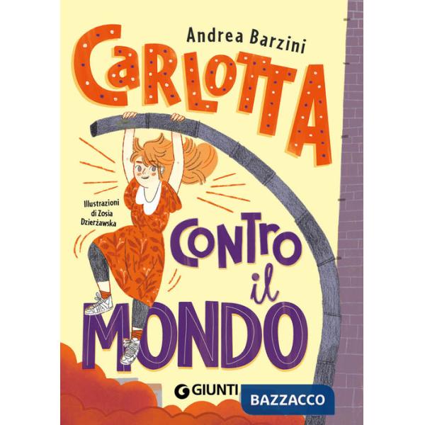 Carlotta contro il mondo