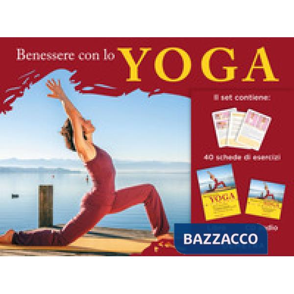 Benessere con lo yoga. Con CD-Audio
