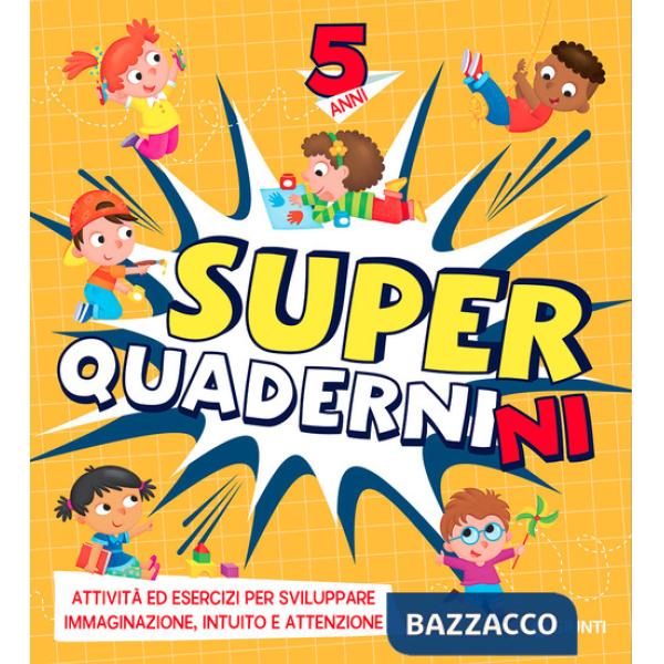 Superquadernini. 5 anni