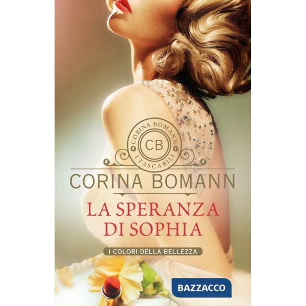 Speranza di Sophia. I colori della bellezza (La)