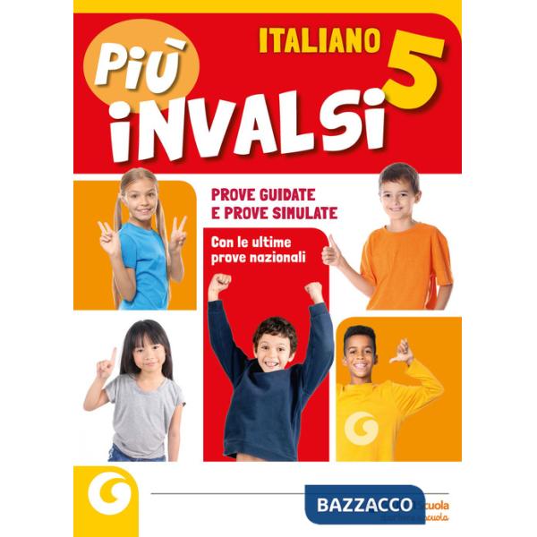 PIU' INVALSI ITALIANO CL. 5