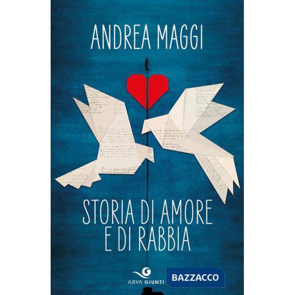 Storia di amore e di rabbia