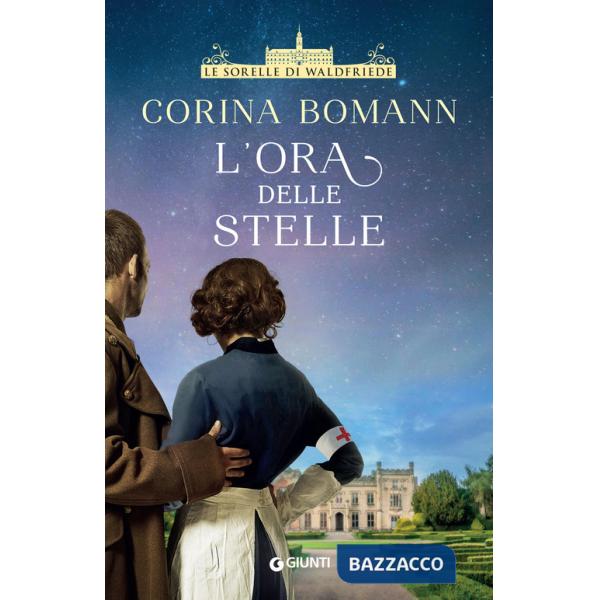 Ora delle stelle. Le sorelle di Waldfriede (L')