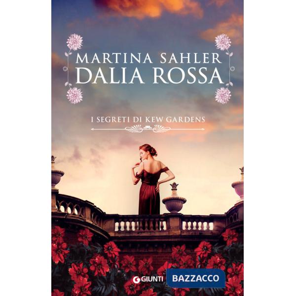 Dalia rossa. I segreti di Kew Gardens