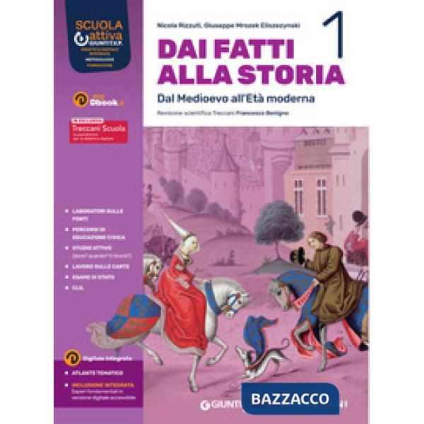 DAI FATTI ALLA STORIA VOL. 1 + ED. CIVICA