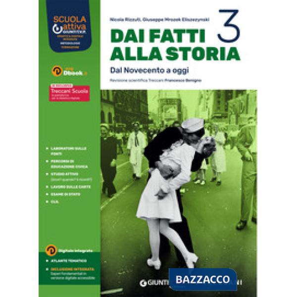 DAI FATTI ALLA STORIA VOL. 3 + CLIL