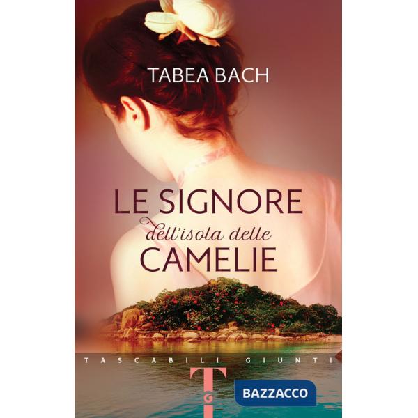 Signore dell'isola delle Camelie (Le)