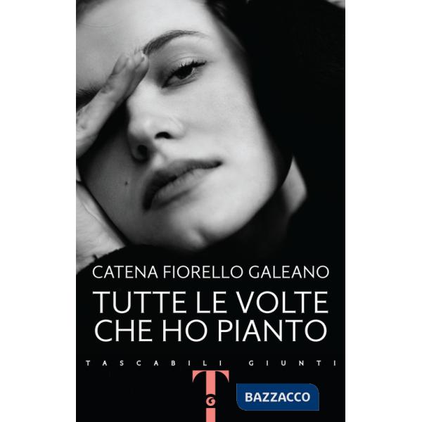 Tutte le volte che ho pianto