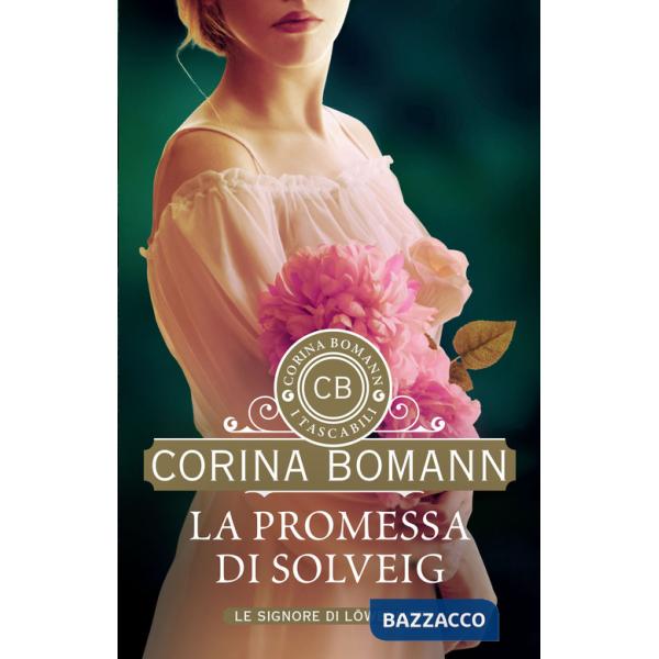 Promessa di Solveig. Le signore di Löwenhof (La)
