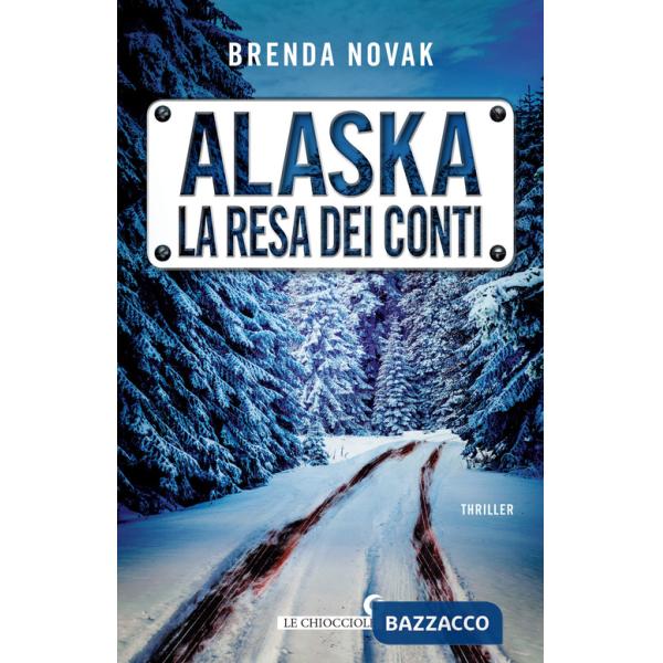 Alaska. La resa dei conti