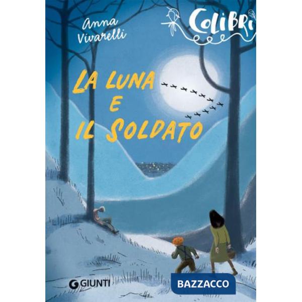 Luna e il soldato (La)