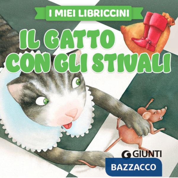 Gatto con gli stivali. Ediz. a colori (Il)