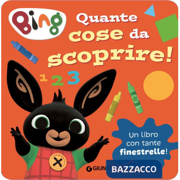 Quante cose da scoprire! Bing. Ediz. a colori