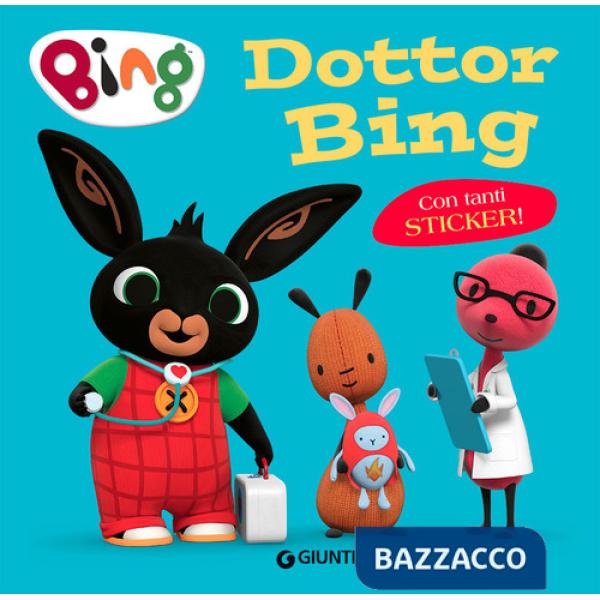 Dottor Bing. Con adesivi. Ediz. a colori