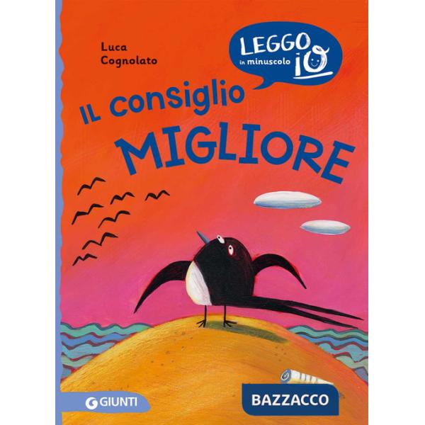 Consiglio migliore. Ediz. a colori (Il)