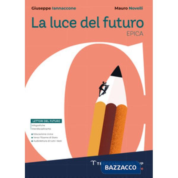LA LUCE DEL FUTURO VOL. C EPICA