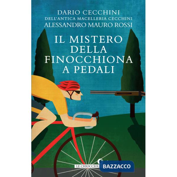 Mistero della finocchiona a pedali (Il)