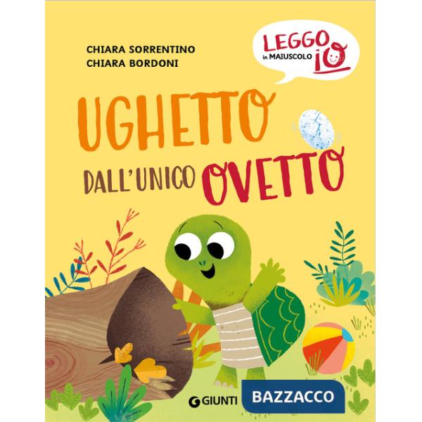 Ughetto dall'unico ovetto. Ediz. a colori