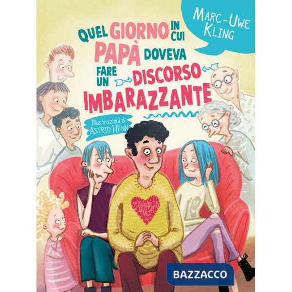 Quel giorno in cui papà doveva fare un discorso imbarazzante