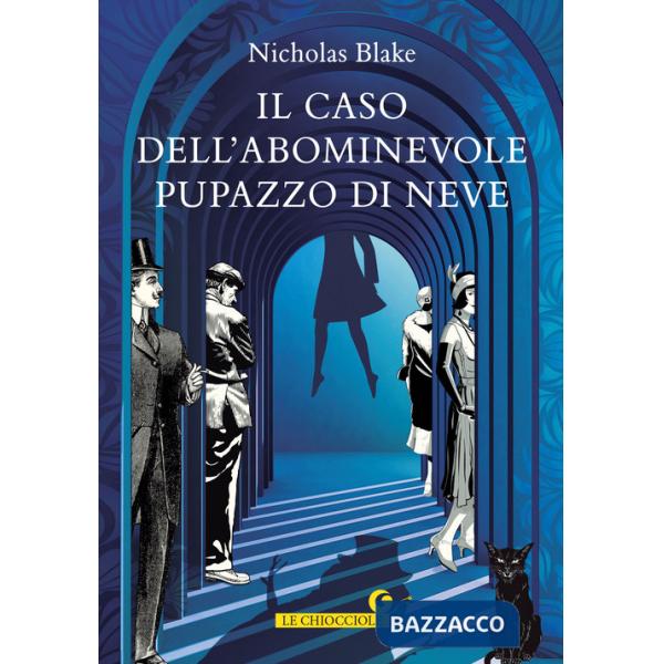 Caso dell'abominevole pupazzo di neve (Il)
