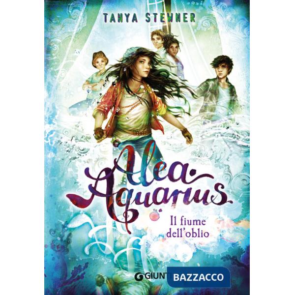 Fiume dell'oblio. Alea Aquarius (Il). Vol. 6