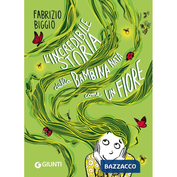 Incredibile storia della bambina nata come un fiore (L')