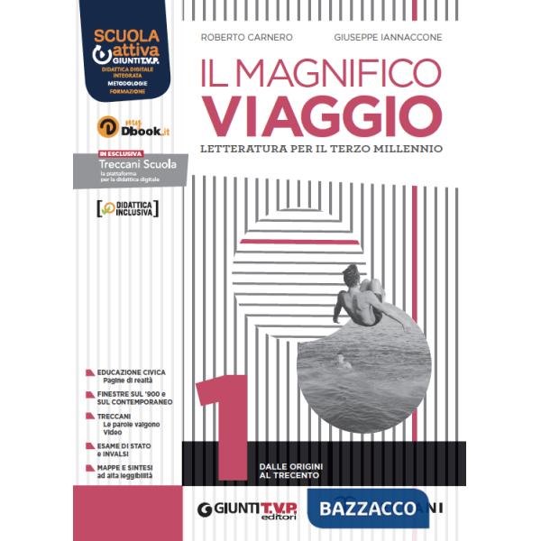 IL MAGNIFICO VIAGGIO VOL 1 + SCRITTURA + DIVINA COMMEDIA DBOOK