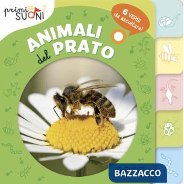 Animali del prato. Primi suoni. Ediz. a colori