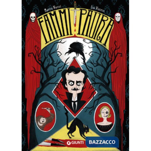 Fammi paura. Edgar Allan Poe