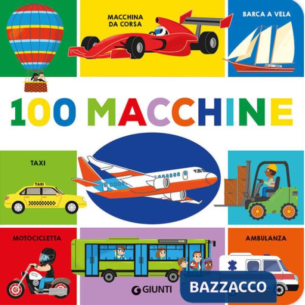 100 macchine. Ediz. a colori