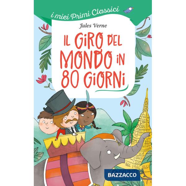 Giro del mondo in 80 giorni (Il)