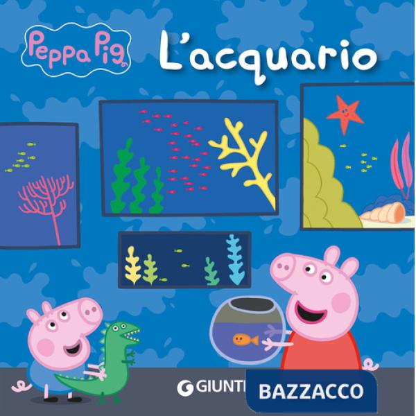 Acquario. Peppa Pig. Ediz. a colori (L')