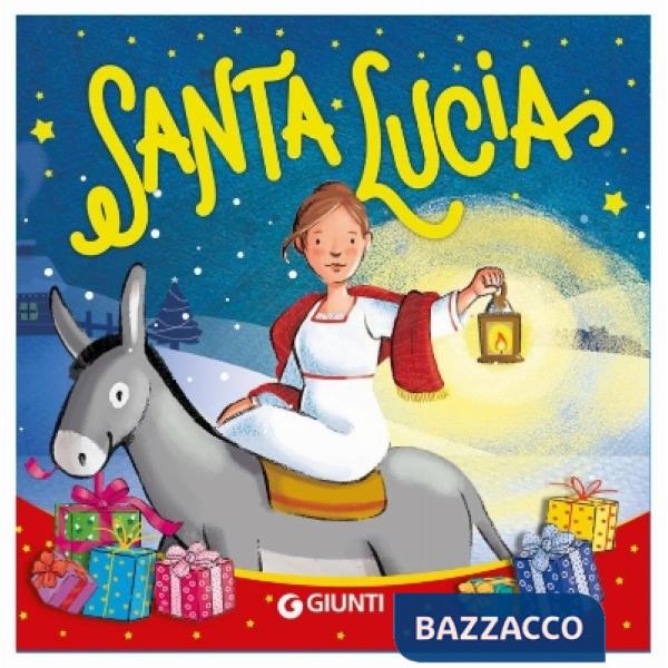 Santa Lucia. Ediz. a colori