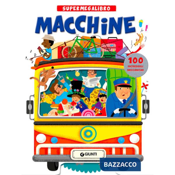 Macchine. Supermegalibro. Ediz. a colori
