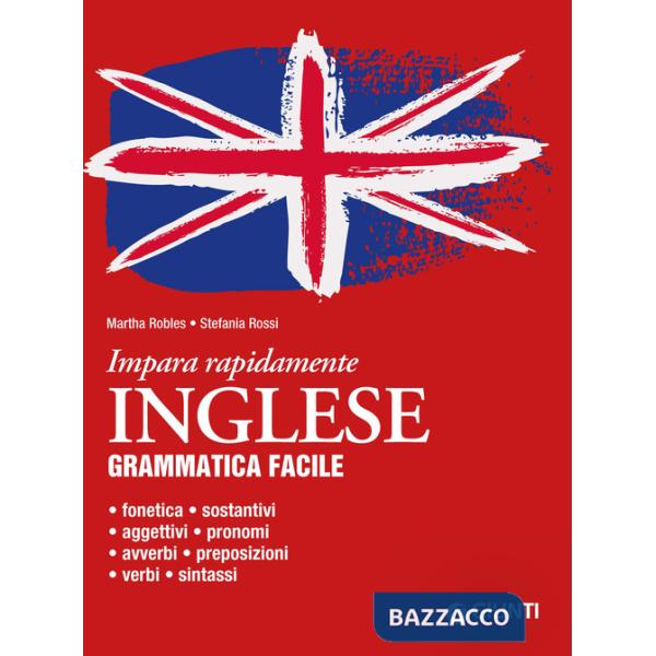 Inglese. Grammatica facile
