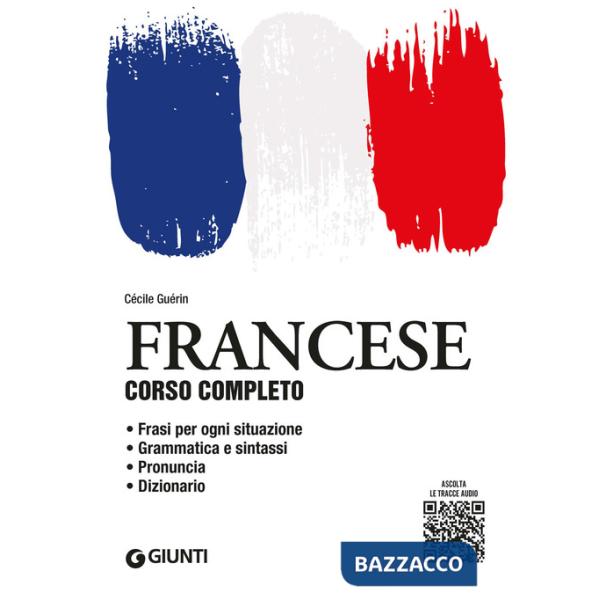 Francese. Corso completo. Con File audio per il download