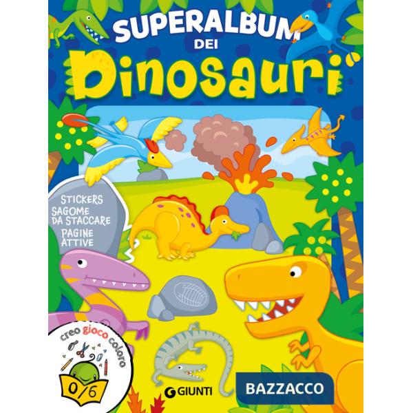 Superalbum dei dinosauri. Ediz. illustrata