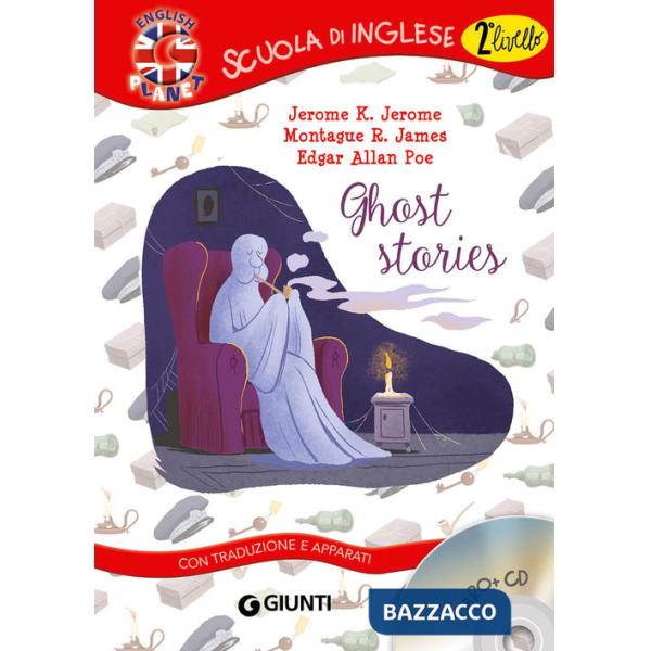 Ghost stories. Con CD Audio