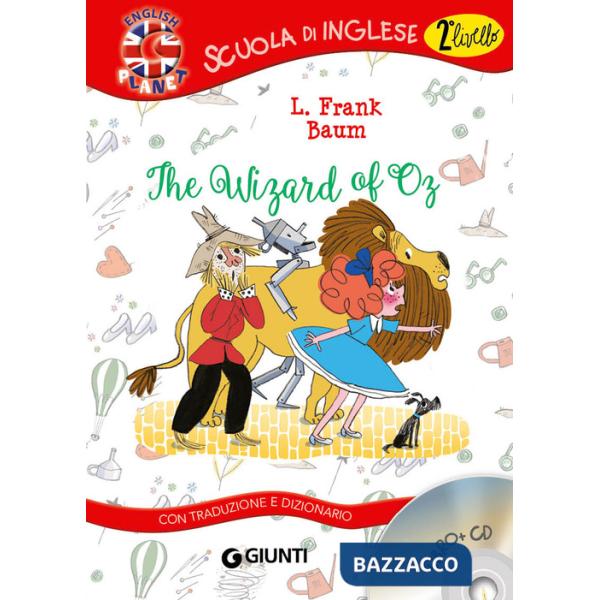 Wizard of Oz. Con CD Audio (The)