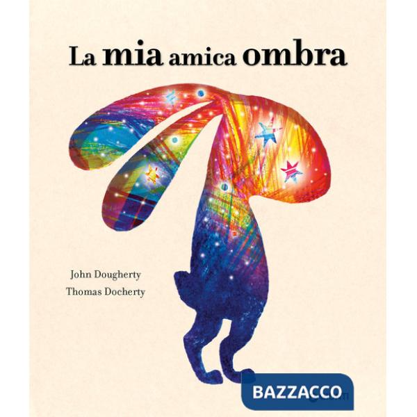 Mia amica ombra. Ediz. a colori (La)