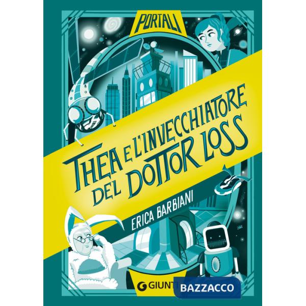 Thea e l'invecchiatore del dottor Loss